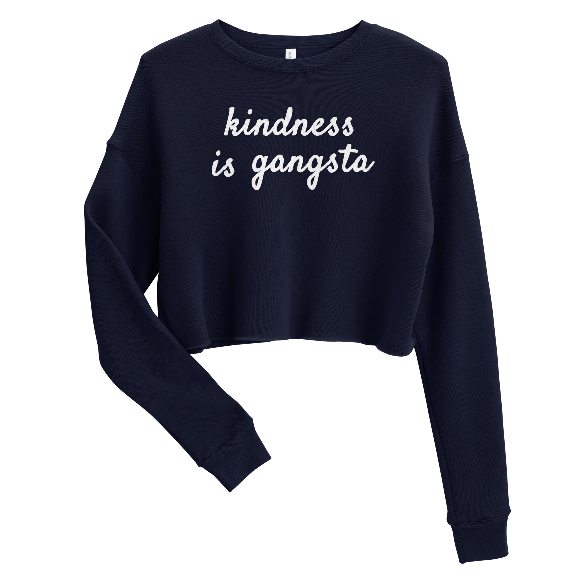 Kindness Is Gangsta Crop Sweatshirt