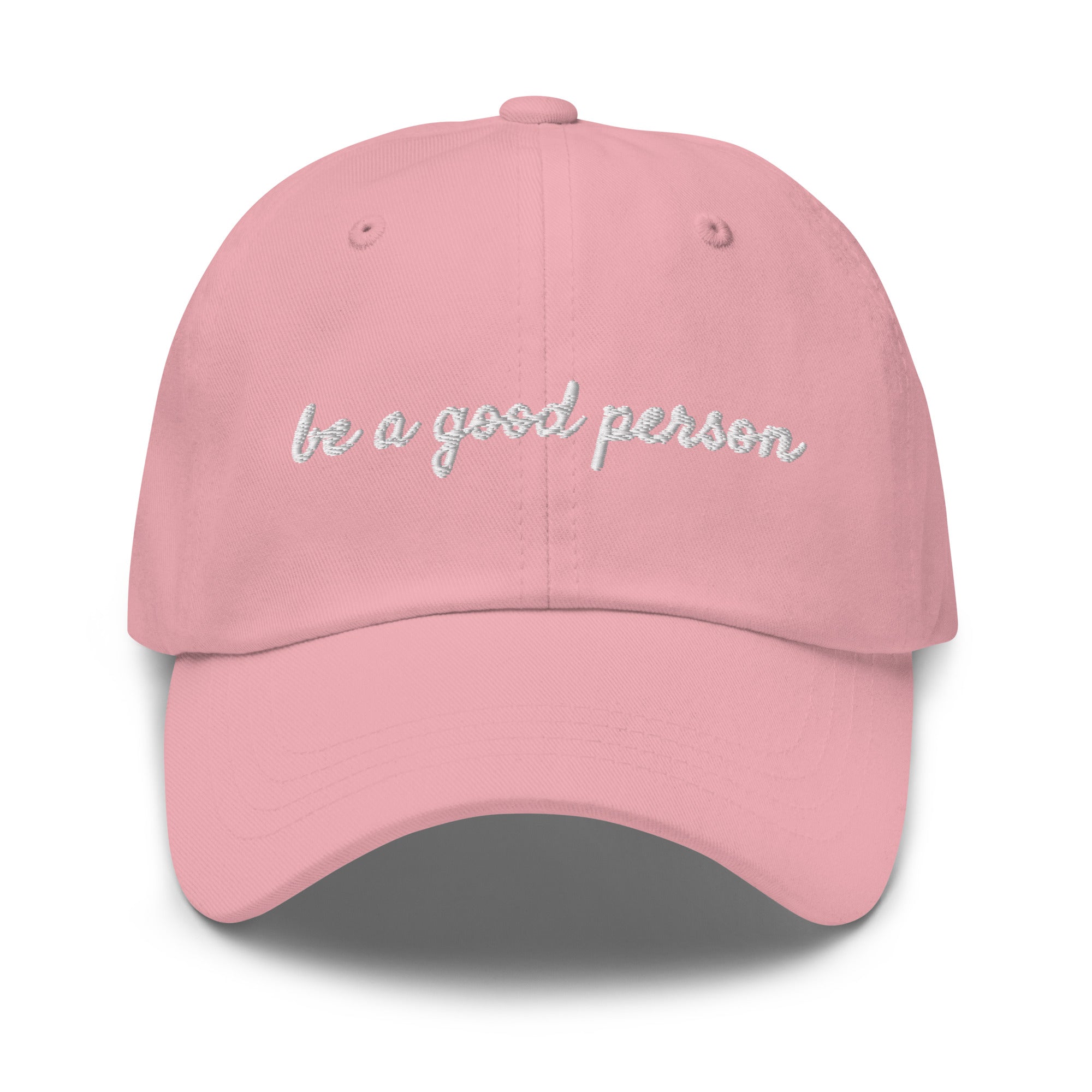 Be A Good Person Dad hat