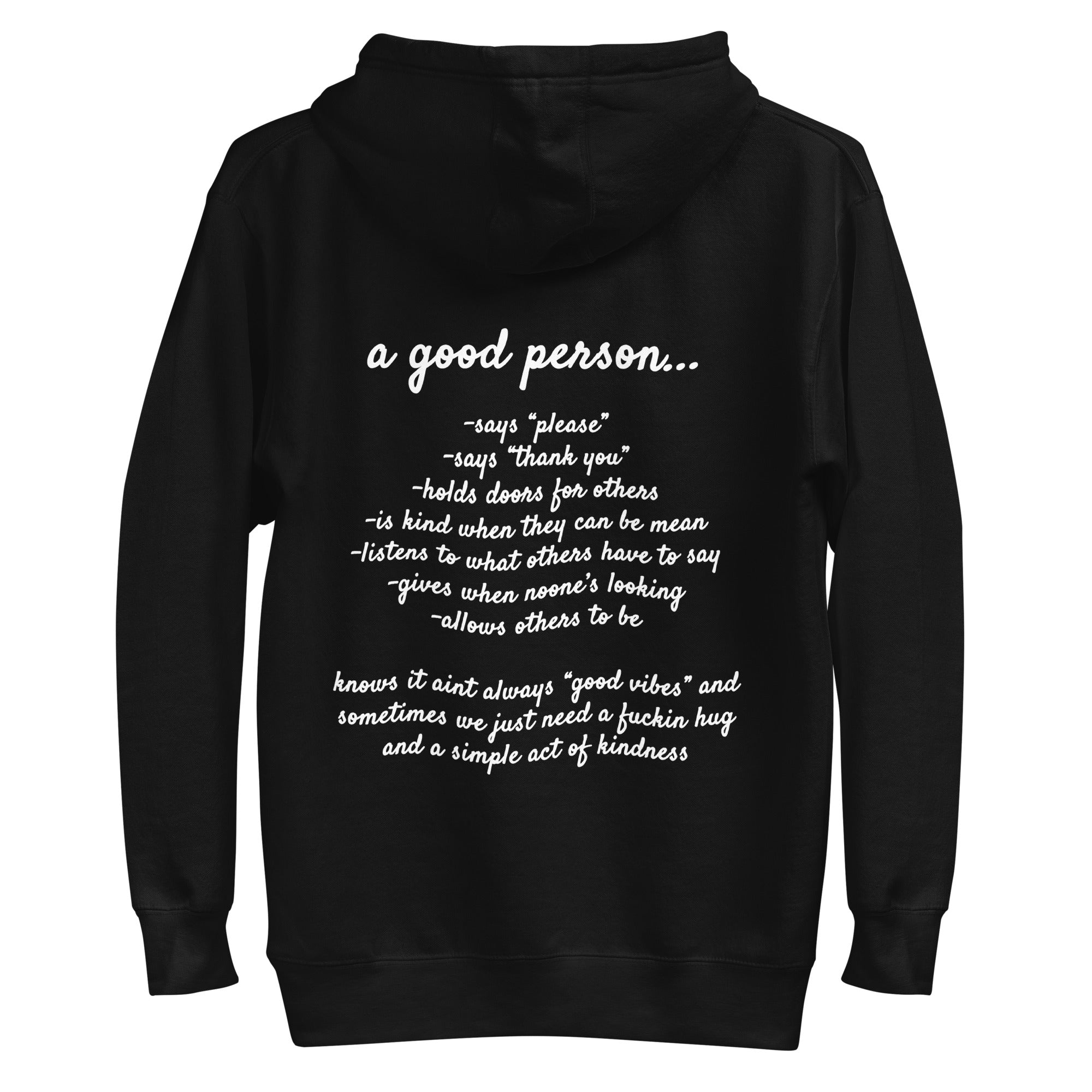 A Good Person Hoodie E